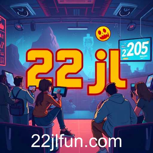 Gaming Platform '22jl' Revolutionizes Player Engagement